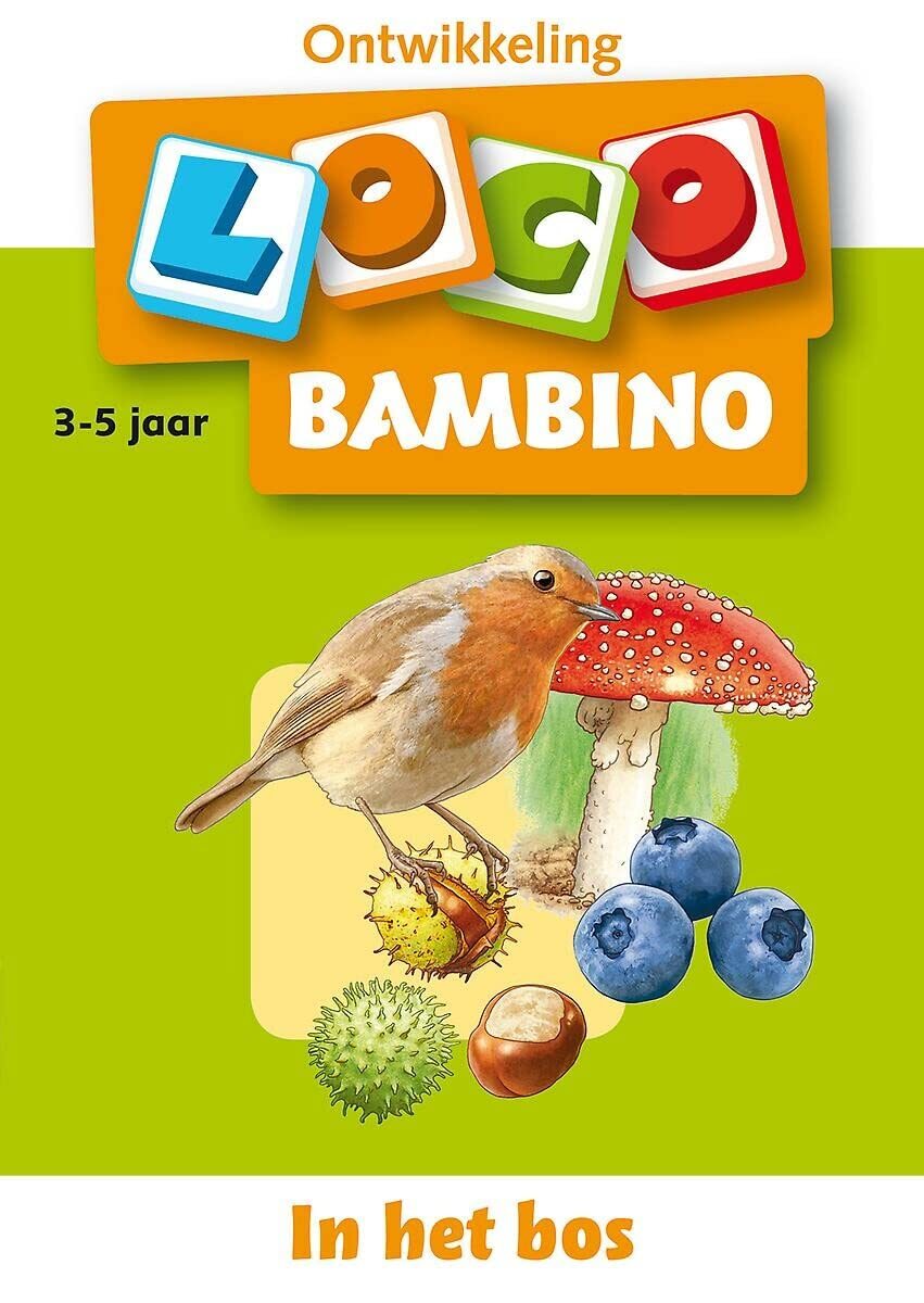 In Het Bos (bambino Loco, 1) (taschenbuch)
