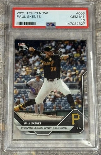 2025 TOPPS NOW #603 PAUL SKENES PSA 10