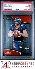 2011 FINEST #25 TIM TEBOW BRONCOS POP 5 PSA 10