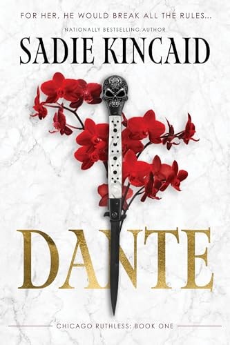 Dante (Chicago Ruthless, Book 1) by Sadie Kincaid 9780008799601 NEW - Image 6