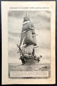 USS Hartford 1917 pictorial “Farragut’s Flagship with Canvas Spread”