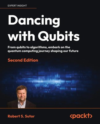Robert S. Sutor | Dancing with Qubits - Second Edition | Taschenbuch | Englisch