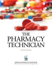The Pharmacy Technician, 6e (American Pharmacists Association Basic Pharm - GOOD