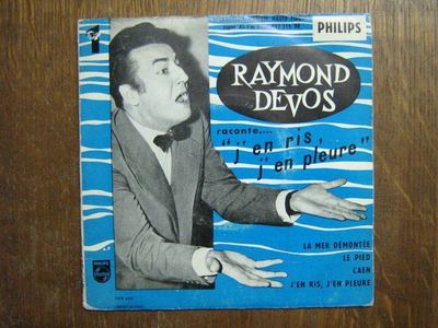 RAYMOND DEVOS EP FRANCE J'EN RIS J'EN PLEURE