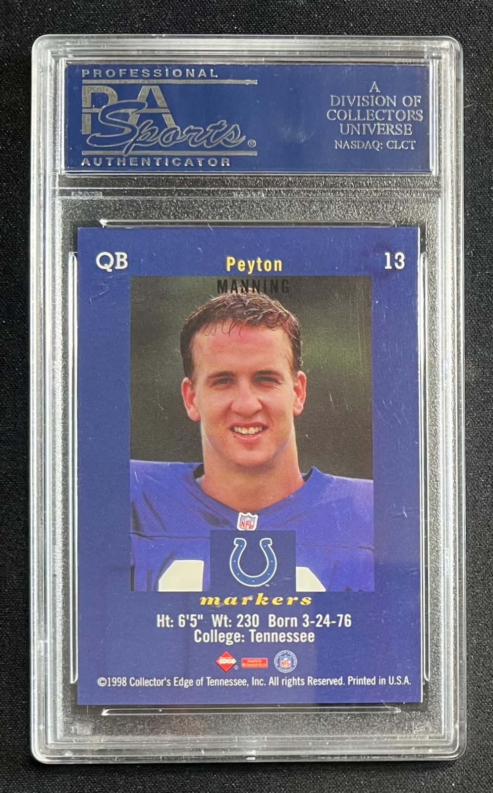 1998 Collector's Edge Peyton Manning Rookie #16 1st Place Markers PSA 9 Pop 11 view 2