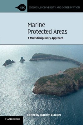 Marine Protected Areas: A Multidisciplinary Approach...
