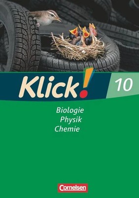 Klick! 10 Biologie, Physik, Chemie. Arbeitsheft. Westliche Bundesländer sowie...