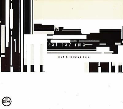 TIED & TICKLED TRIO - EA1 EA2 (Remix)
