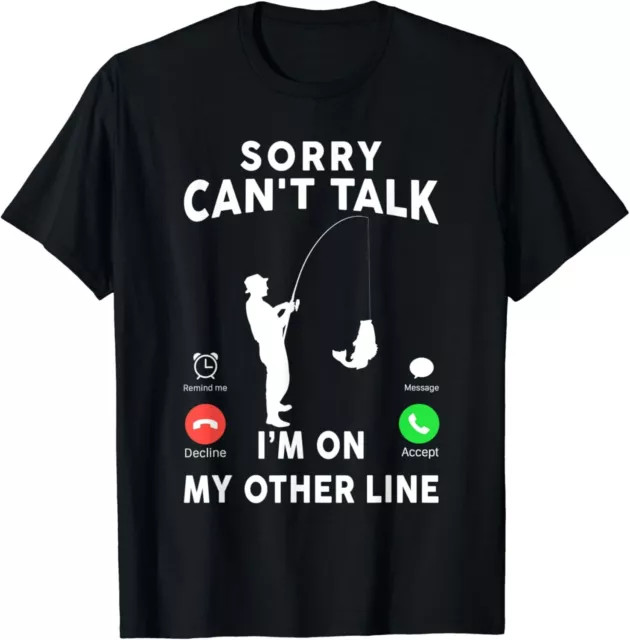 ALTRA T shirt uomo Sorry Can_t Talk I_m On My Other Line divertente pesca papà regalo S 3XL