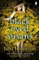 Black-Eyed Susans | A Novel Of Suspense | Julia Heaberlin | Englisch | Buch