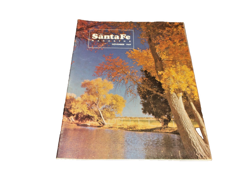 NOVEMBER 1969 AT&SF THE SANTA FE MAGAZINE EMPLOYEE MAGAZINE