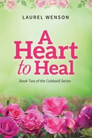 Laurel Wenson | A Heart To Heal | Taschenbuch | Englisch (2020) | Laurel Wenson