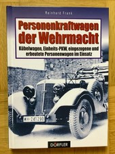 PERSONENKRAFTWAGEN DER WEHRMACHT Reinhard Frank (gebunden, 1999)