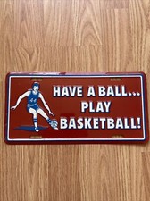 Have A Ball Play Basketball Booster License Plate