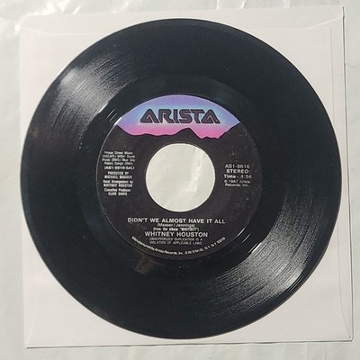 Whitney Houston ~ Didn't We Almost Have It All/ Shock Me ~ Arista 45 RPM Record