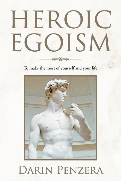 Darin Penzera | Heroic Egoism | Taschenbuch | Englisch (2012) | Xlibris-image