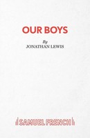 Jonathan Lewis | Our Boys | Taschenbuch | Englisch (1995) | Samuel French Ltd