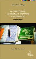 Albert Jiatsa Jokeng | La Condition De L'enseignant Vacataire Au Cameroun | Buch