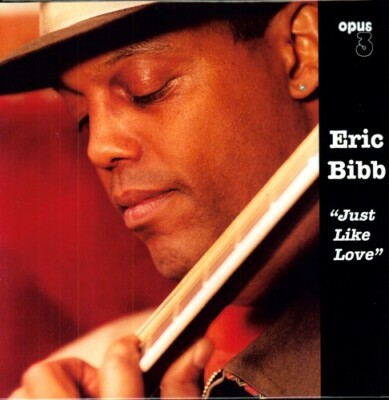Eric Bibb - Just Like Love LP 180 Gram Vinyl LP Opus 3 Audiophile Records 