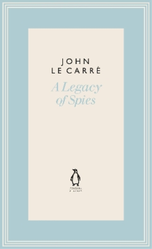 John le Carré A Legacy of Spies (Copertina rigida)
