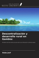 Buba Joof | DescentralizacióN Y Desarrollo Rural En Gambia: | Taschenbuch (2026)