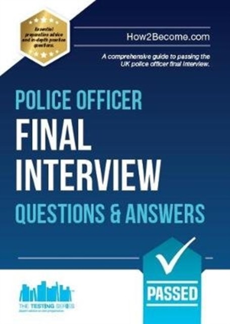 Police Officer Final Interview Questions and Answers by How2Become