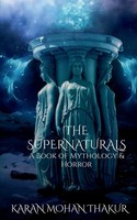 Karan Thakur | The Supernaturals | Taschenbuch | Englisch (2020) | Notion Press