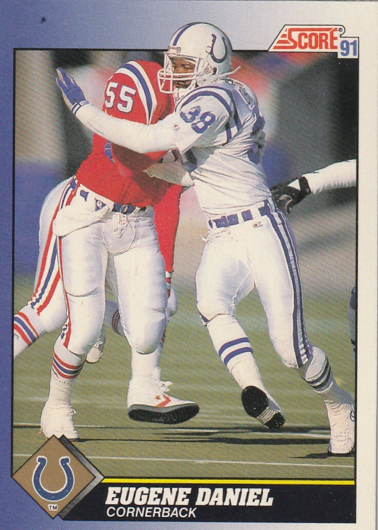 FREE SHIPPING-MINT-1991 Score Eugene Daniel #38-PLUS COLTS BONUS CARDS