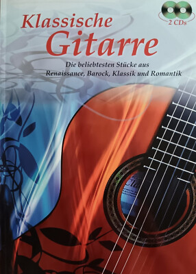 Klassische Gitarre - NEU bzw. neuwertig - Die beliebtesten Stücke, inkl. 2 CDs