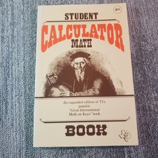 Student Calculator Math Book Texas Instruments 1984 Edition Learning