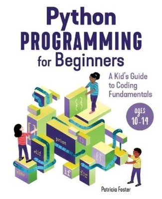 Patricia Foster Python Programming for Beginners (Taschenbuch) (US IMPORT)