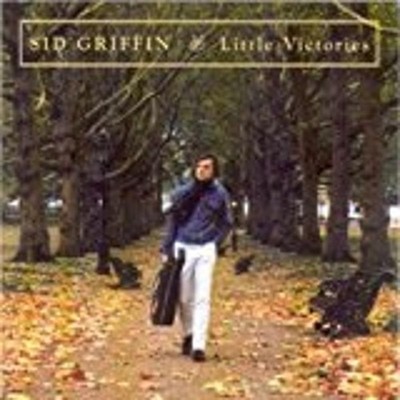 Griffin, Sid - Little Victories BILLY BRAGG STEVE WYNN CD NEU OVP