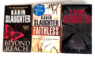 Karin Slaughter Mystery Thriller Beyond Reach Faithless Broken Paperback Book 3x