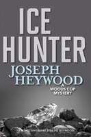Ice Hunter A Woods Cop Mystery Joseph Heywood Taschenbuch Woods Cop Englisch