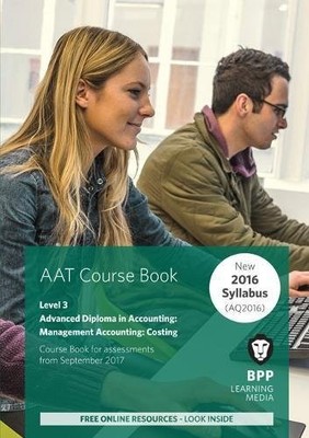 AAT Management Accounting Costing: Coursebook,BPP Learning Media