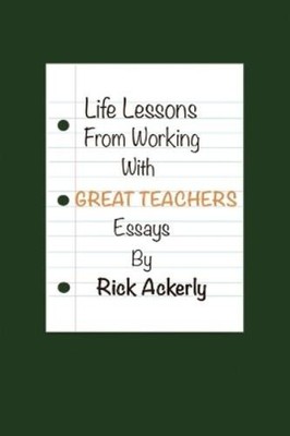 Ackerly, Rick Life Lessons From Working With Great Teachers Book NEU
