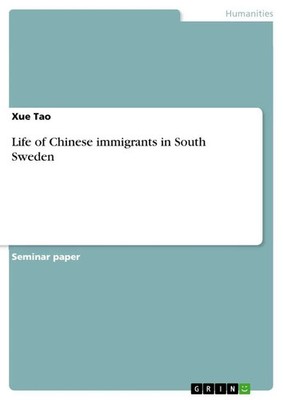 Xue Tao | Life of Chinese immigrants in South Sweden | Taschenbuch | Englisch