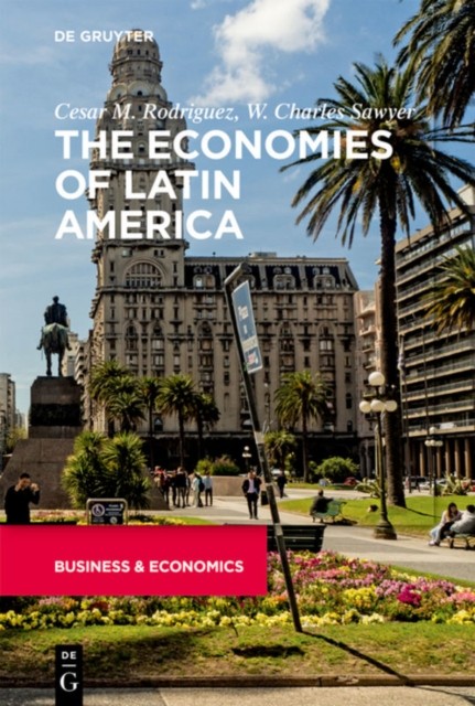 The Economies of Latin America by Cesar Rodriguez PAPERBACK 9783110674903