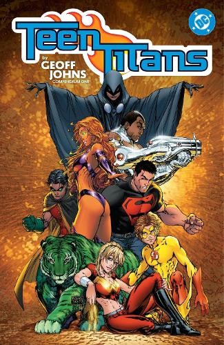 Teen Titans by Geoff Johns Compendium One by Geoff Johns, Mik... - 9781799507925