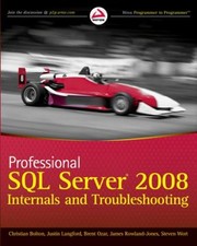 Professional SQL Server 2008 Internals and Troubleshooting Paperb