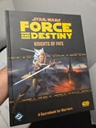 FFG Star Wars Force & Destiny Knights of Fate (1st) EX/NM SUPER RARE RPG Source