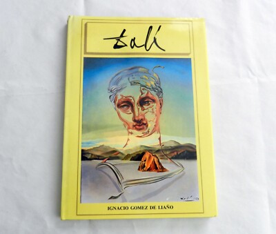 Dali by Ignacio Gomez di Liano Salvador Dali Surrealism Hardcover 12'' x 8.5''