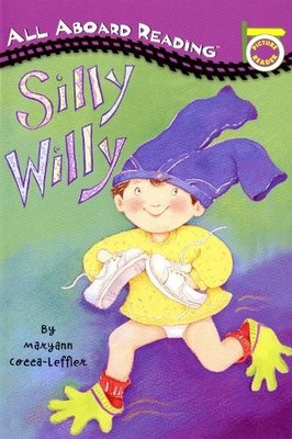 Silly Willy: A Picture Reader/With ..., Cocca-Leffler, 