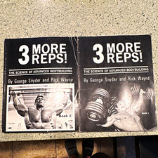 3 More Reps! Advanced Bodybuilding Science Paperback Snyder & Wayne Book 1 and 2