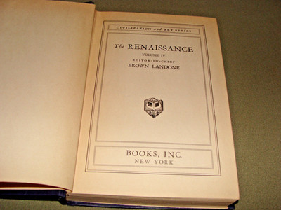 Civilization and Art series the Renaissance volume IV book, Brown Landone 1942