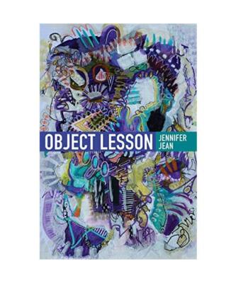 Object Lesson, Jennifer Jean