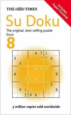The Times Su Doku Book 8: 150 Challenging Puzzles from the Times: New