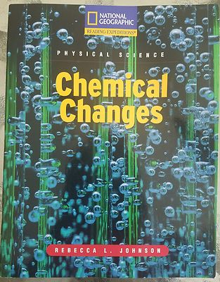 Reading Expeditions: Chemical Changes by Rebecca L. Johnson -Brand New-