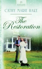 The Restoration (Heartsong Presents 600) - Mass Market Paperback - GOOD