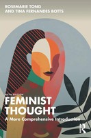 Feminist Thought A More Comprehensive Introduction Rosemarie Tong (U. A.) Buch